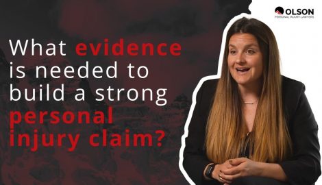 What Evidence Is Needed to Build a Strong Personal Injury Claim?