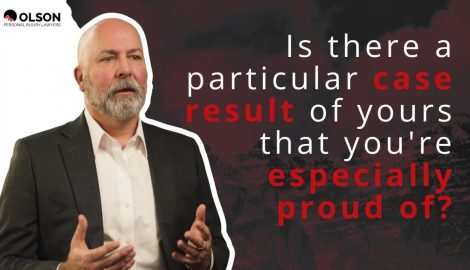 Is There a Particular Case Result of Yours That You're Especially Proud Of?